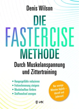 Abbildung von Wilson | Die FASTERCISE-Methode | 1. Auflage | 2020 | beck-shop.de