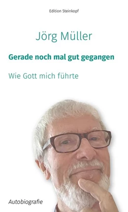 Abbildung von Müller | Gerade noch mal gut gegangen | 1. Auflage | 2020 | beck-shop.de