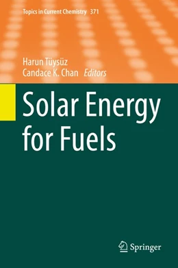 Abbildung von Tüysüz / Chan | Solar Energy for Fuels | 1. Auflage | 2015 | beck-shop.de