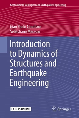 Abbildung von Cimellaro / Marasco | Introduction to Dynamics of Structures and Earthquake Engineering | 1. Auflage | 2018 | beck-shop.de