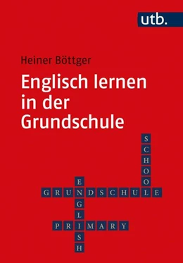 Abbildung von Böttger | Englisch lernen in der Grundschule | 3. Auflage | 2020 | 5472 | beck-shop.de