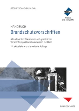 Abbildung von Tschacher (Hrsg.) | Handbuch Brandschutzvorschriften • Kombi-Paket | 11. Auflage | 2020 | beck-shop.de