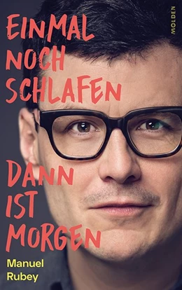 Abbildung von Rubey | Einmal noch schlafen, dann ist morgen | 1. Auflage | 2020 | beck-shop.de