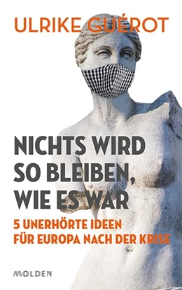 Abbildung von Guérot | Nichts wird so bleiben, wie es war? | 1. Auflage | 2020 | beck-shop.de