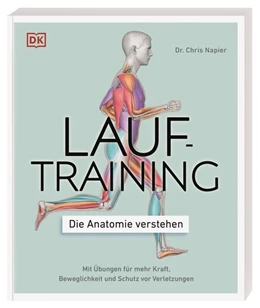 Abbildung von Napier | Lauftraining - Die Anatomie verstehen | 1. Auflage | 2020 | beck-shop.de