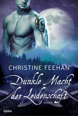 Abbildung von Feehan | Dunkle Macht der Leidenschaft | 1. Auflage | 2021 | beck-shop.de