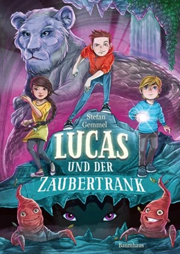 Abbildung von Gemmel | Lucas und der Zaubertrank | 1. Auflage | 2020 | beck-shop.de