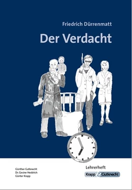 Abbildung von Gutknecht / Krapp | Der Verdacht - Friedrich Dürrenmatt | 1. Auflage | 2020 | beck-shop.de