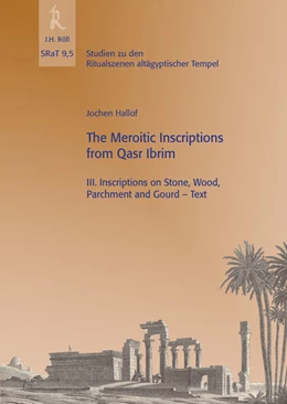 Abbildung von Hallof | Jochen Hallof: The Meroitic Inscriptions of Qasr Ibrim, III: Inscriptions on Stone, Wood, Parchment and Gourd | 1. Auflage | 2020 | 9.5 | beck-shop.de