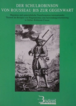 Abbildung von Bittner | Der Schulrobinson von Rousseau bis zur Gegenwart | 1. Auflage | 2003 | beck-shop.de
