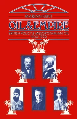 Abbildung von Kent | Oil and Empire | 1. Auflage | 2016 | beck-shop.de