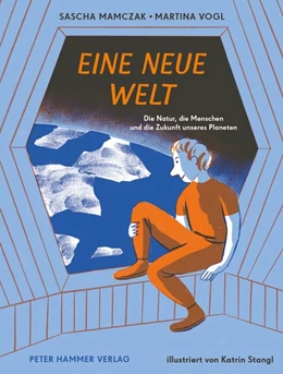 Abbildung von Mamczak / Vogl | Eine neue Welt | 1. Auflage | 2020 | beck-shop.de