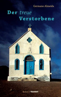 Abbildung von Almeida | Der treue Verstorbene | 1. Auflage | 2020 | beck-shop.de