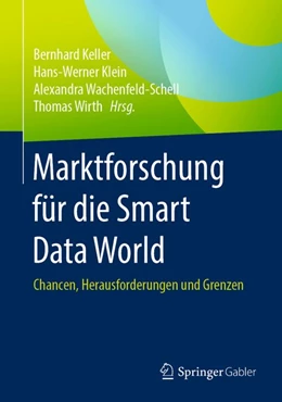 Abbildung von Keller / Klein | Marktforschung für die Smart Data World | 1. Auflage | 2020 | beck-shop.de