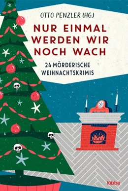 Abbildung von Penzler | Nur einmal werden wir noch wach | 1. Auflage | 2020 | beck-shop.de