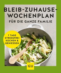 Abbildung von Gu | Bleib-zuhause-Wochenplan für die ganze Familie | 1. Auflage | 2020 | beck-shop.de