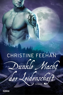 Abbildung von Feehan | Dunkle Macht der Leidenschaft | 1. Auflage | 2021 | beck-shop.de
