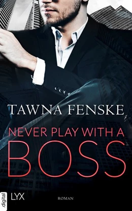 Abbildung von Fenske | Never Play with a Boss | 1. Auflage | 2020 | beck-shop.de