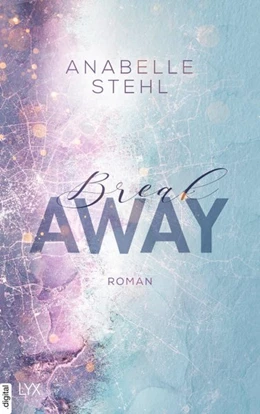 Abbildung von Stehl | Breakaway | 1. Auflage | 2020 | beck-shop.de
