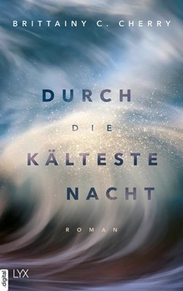 Abbildung von Cherry | Durch die kälteste Nacht | 1. Auflage | 2021 | beck-shop.de