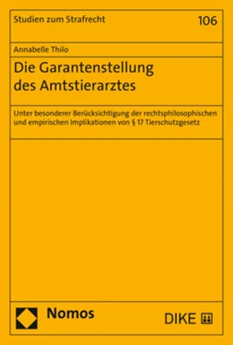 Abbildung von Thilo | Die Garantenstellung des Amtstierarztes | 1. Auflage | 2020 | 106 | beck-shop.de