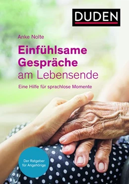 Abbildung von Nolte | Einfühlsame Gespräche am Lebensende | 1. Auflage | 2020 | beck-shop.de