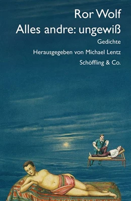 Abbildung von Wolf / Lentz | Alles andre: ungewiß | 1. Auflage | 2020 | beck-shop.de