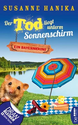 Abbildung von Hanika | Der Tod liegt unterm Sonnenschirm | 1. Auflage | 2020 | beck-shop.de