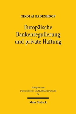 Abbildung von Badenhoop | Europäische Bankenregulierung und private Haftung | 1. Auflage | 2020 | beck-shop.de