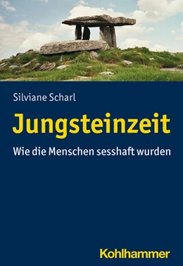 Abbildung von Scharl | Jungsteinzeit | 1. Auflage | 2021 | beck-shop.de