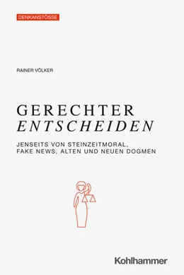 Abbildung von Völker | Gerechter Entscheiden | 1. Auflage | 2022 | beck-shop.de