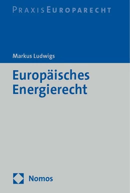 Abbildung von Ludwigs | Europäisches Energierecht | 1. Auflage | 2026 | beck-shop.de