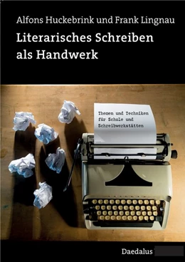 Abbildung von Huckebrink / Lingnau | Literarisches Schreiben als Handwerk | 1. Auflage | 2020 | beck-shop.de