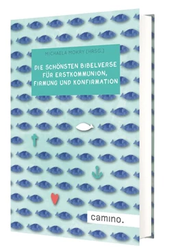 Abbildung von Mokry | Die schönsten Bibelverse für Erstkommunion, Firmung und Konfirmation | 1. Auflage | 2020 | beck-shop.de
