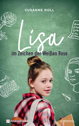 Abbildung von Roll | Lisa - im Zeichen der Weißen Rose | 1. Auflage | 2020 | beck-shop.de