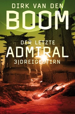 Abbildung von Boom | Der letzte Admiral 3: Dreigestirn | 1. Auflage | 2020 | beck-shop.de