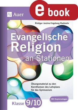 Abbildung von Jarzina / Radmehr | Evangelische Religion an Stationen 9-10 Gymnasium | 1. Auflage | 2024 | beck-shop.de