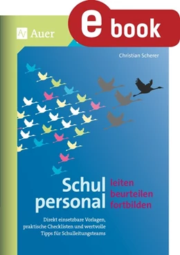 Abbildung von Scherer | Schulpersonal leiten, beurteilen, fortbilden | 1. Auflage | 2024 | beck-shop.de
