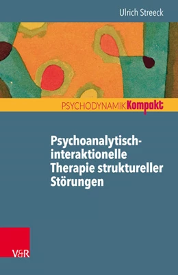 Abbildung von Streeck | Psychoanalytisch-interaktionelle Therapie struktureller Störungen | 1. Auflage | 2018 | beck-shop.de