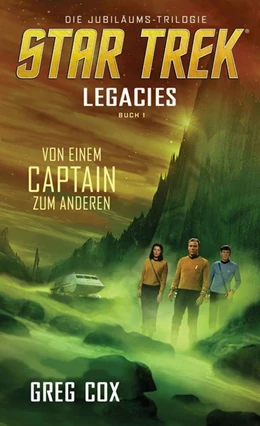Abbildung von Cox | Star Trek - Legacies 1: Von einem Captain zum anderen | 1. Auflage | 2020 | beck-shop.de