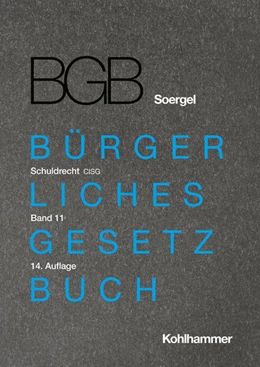 Abbildung von Soergel (Begr.) | Kommentar zum Bürgerlichen Gesetzbuch mit Einführungsgesetz und Nebengesetzen: BGB, Band 11: Schuldrecht 9: CISG | 14. Auflage | 2021 | beck-shop.de