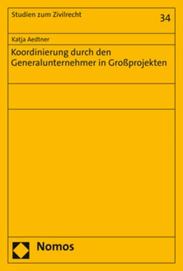 Abbildung von Aedtner | Koordinierung durch den Generalunternehmer in Großprojekten | 1. Auflage | 2020 | beck-shop.de