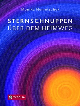 Abbildung von Nemetschek | Sternschnuppen über dem Heimweg | 1. Auflage | 2020 | beck-shop.de