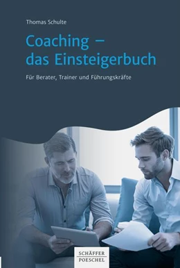 Abbildung von Schulte | Coaching - das Einsteigerbuch | 1. Auflage | 2020 | beck-shop.de