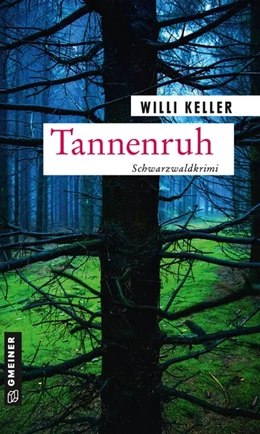 Abbildung von Keller | Tannenruh | 2. Auflage | 2020 | beck-shop.de