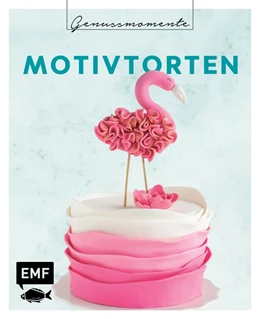 Abbildung von Genussmomente: Motivtorten | 1. Auflage | 2020 | beck-shop.de