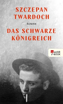 Abbildung von Twardoch | Das schwarze Königreich | 1. Auflage | 2020 | beck-shop.de