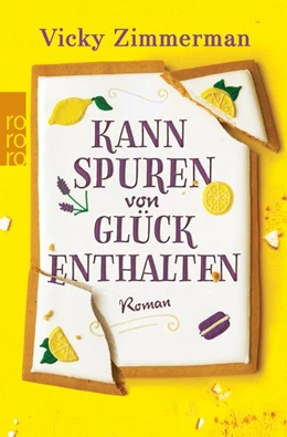 Abbildung von Zimmerman | Kann Spuren von Glück enthalten | 1. Auflage | 2021 | beck-shop.de