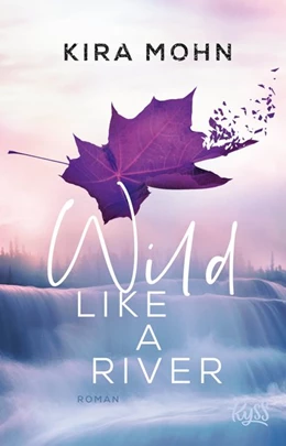 Abbildung von Mohn | Wild like a River | 1. Auflage | 2020 | beck-shop.de