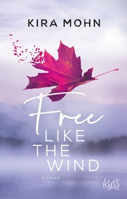 Abbildung von Mohn | Free like the Wind | 1. Auflage | 2021 | beck-shop.de